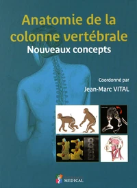 Anatomie de la colonne vertébrale