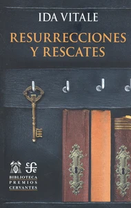 Resurrecciones y rescates