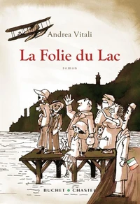 La Folie du lac