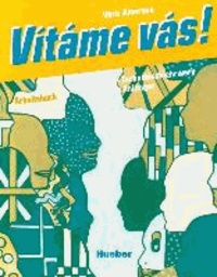 Vitame vas! Arbeitsbuch - Ein Tschechischlehrwerk für Anfänger.