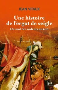 Une histoire de l'ergot de seigle
