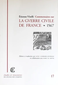 Commentaires sur la guerre civile de France.