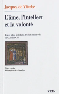 L'âme, l'intellect et la volonté