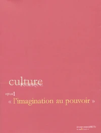 Culture publique, opus 1