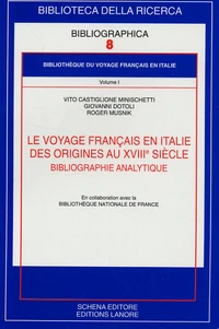 Le voyage français en Italie des origines au XVIIIe siècle