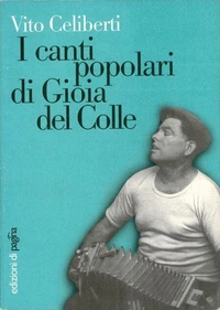 I canti popolari di Gioia del Colle