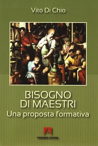 Bisogno di maestri