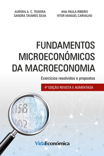 Fundamentos Microeconómicos da Macroeconomia 4ª Edição