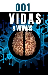  Vitor Silva - 001 Vidas e Vitimas - 001.