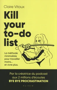 Kill your to-do list