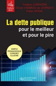 La dette publique pour le meilleur et pour le pire