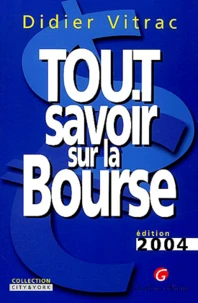 Tout savoir sur la Bourse