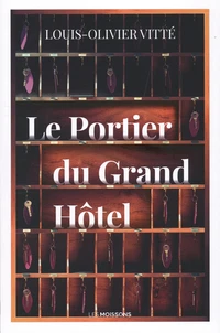 Le portier du Grand Hôtel