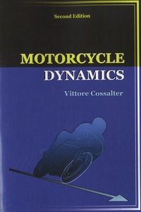 Vittore Cossalter - Motorcycle Dynamics.
