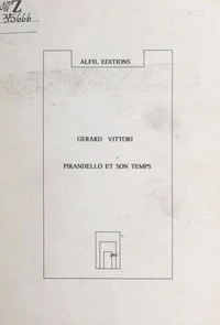 Pirandello et son temps