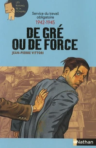 Service du travail obligatoire 1942-1945