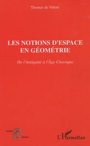 Les notions d'espace en géométrie