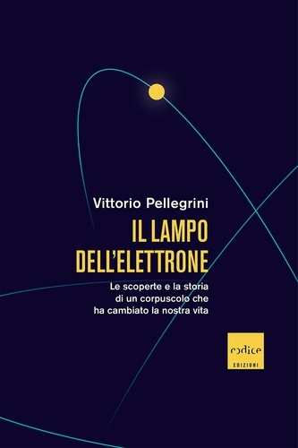 Vittorio Pellegrini - Il lampo dell'elettrone.