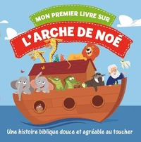 Mon premier livre sur l'arche de Noé