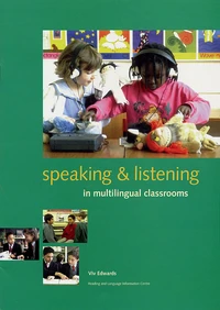 Speaking and listening in multilingual classrooms