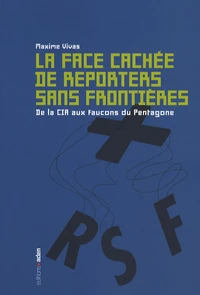 La face cachée de Reporters sans frontières