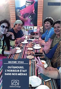 Ouïghours, l'horreur était dans nos médias