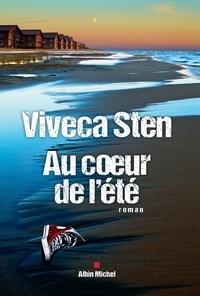 Ebook téléchargement gratuit français Au coeur de l'été in French DJVU RTF PDF 9782226383792 par Viveca Sten