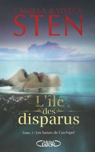 L'île des disparus T.3
