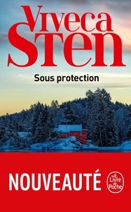 Viveca Sten - Sous protection.