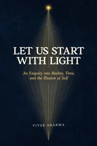 Let Us Start with Light