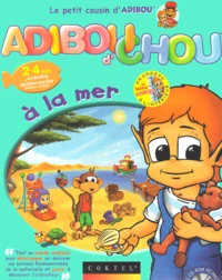 Adiboud'chou à la mer. CD-Rom