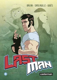 Lastman Tome 2