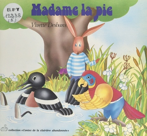 Madame-la-Pie