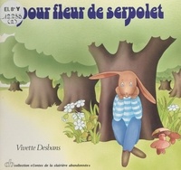 Vivette Desbans - Pour Fleur-de-Serpolet.