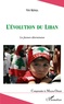 Vivi Kefala - L'évolution du Liban - Les facteurs déterminants.