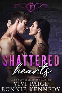  Vivi Paige et  Bonnie Kennedy - Shattered Hearts - Family First.