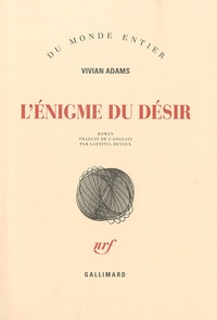 Vivian Adams - L'énigme du désir.