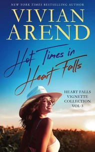 Hot Times in Heart Falls
