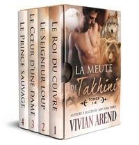 La Meute de Takhini: tomes 1-4