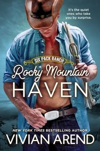  Vivian Arend - Rocky Mountain Haven: Six Pack Ranch #2 - Rocky Mountain House, #2.