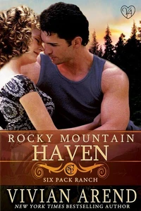 Rocky Mountain Haven: Six Pack Ranch #2