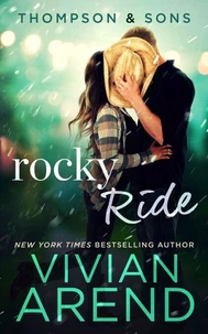 Rocky Ride: Thompson &amp; Sons #2
