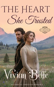 The Heart She Trusted