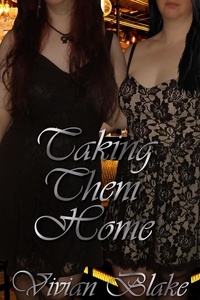  Vivian Blake - Taking Them Home - Riley's Submission, #8.