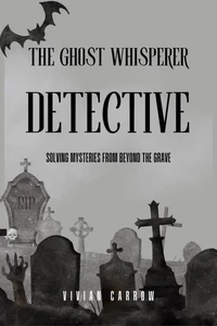 The Ghost Whisperer Detective