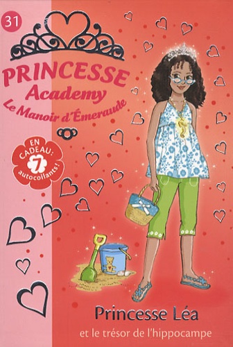 Vivian French - Princesse Academy - Le Manoir d'Emeraude Tome 31 : Princesse Léa et le trésor de l'hippocampe.