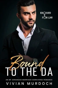 Bound to the DA