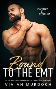 Bound to the EMT