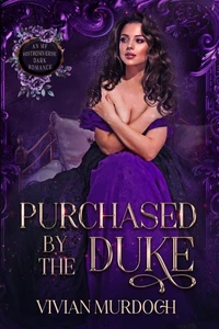 Purchased by the Duke