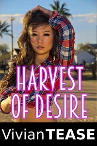  Vivian Tease - Harvest of Desire.